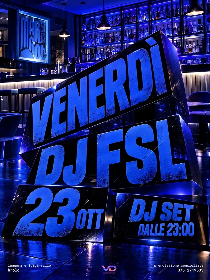 Venerdì DJ FSL al Margot — Brolo